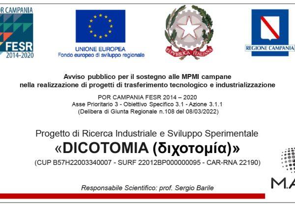 Targa del Progetto di Ricerca Industriale e Sviluppo Sperimentale Dicotomia