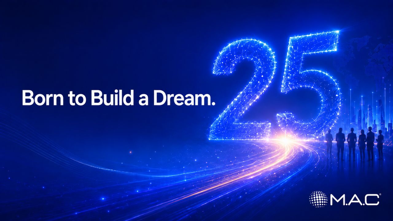 Born to Build a Dream - 25 anni MAC